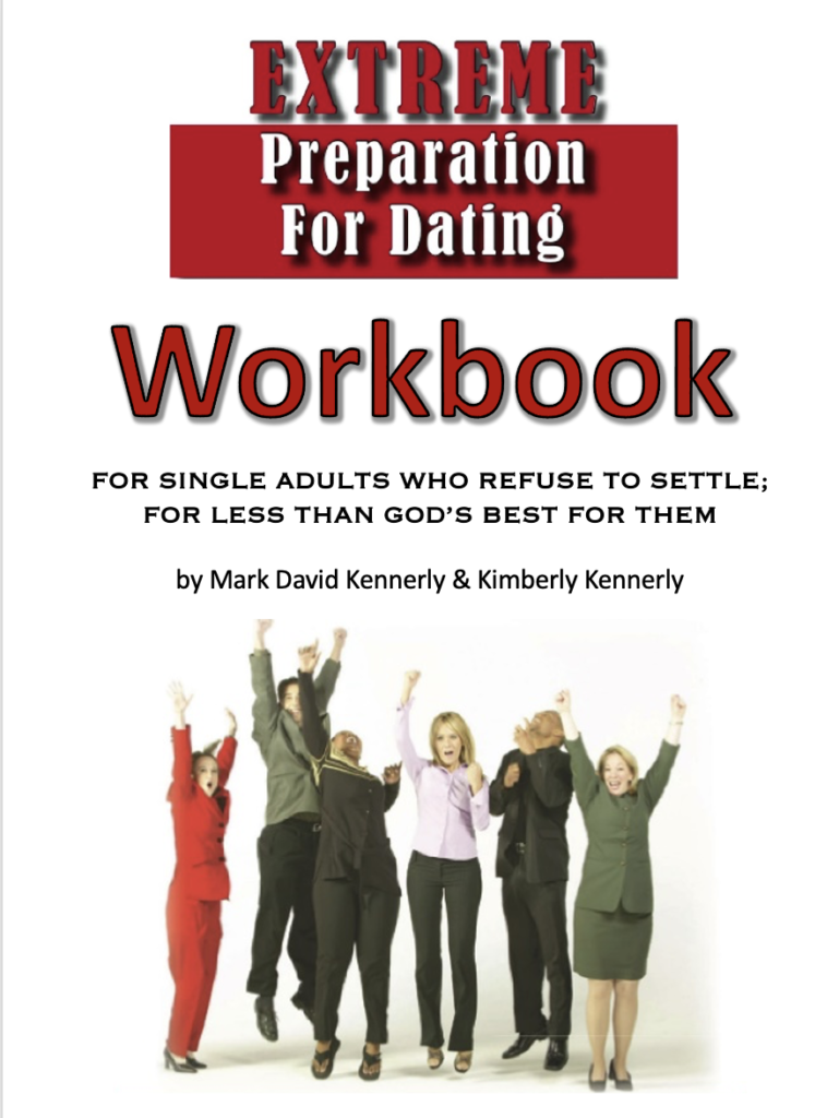 Extreme Preparation for Dating Workbook